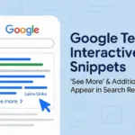 Google Enhances Search Snippets With ‘See More’ & Extra Links