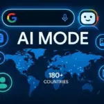 Google AI Mode Launches in 180 Countries with Agentic Capabilities