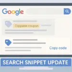 Search Snippet Update: ‘Copy Code’ Replaces Prominent Coupon Buttons in Google