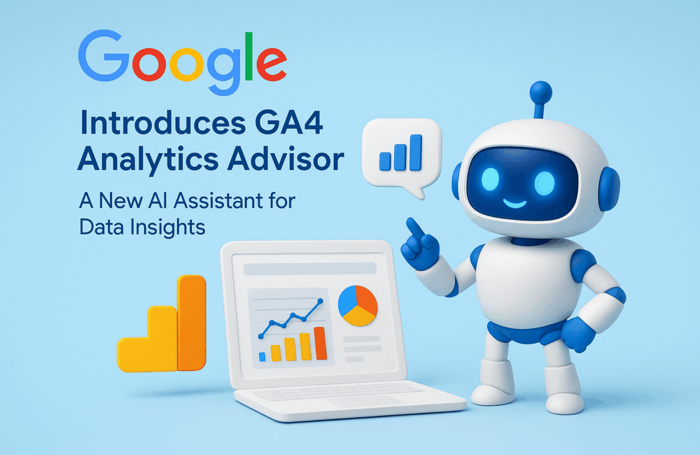 Google Launches GA4 Analytics Advisor
