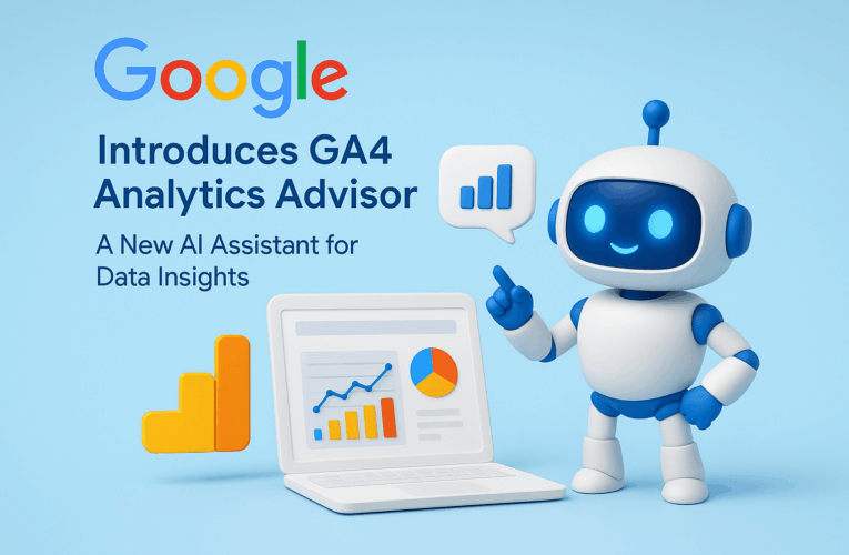Google Introduces GA4 Analytics Advisor – A New AI Assistant for Data Insights